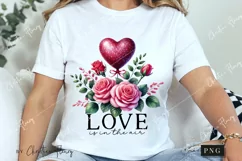Love Is In The Air Valentines Quote PNG | Valentines Day PNG Product Image 3