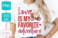 Love is my favorite adventure PNG design, Valentine&#039;s day Product Image 1