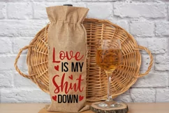 Wine Bag Svg,Wine Quotes,Wine Sayings Svg,Wine Bottle Bag Svg,Wine Box Svg,Valentines Day Svg,Wine Bag Sayings,Valentines Day Gift,Love Svg,Drinking Svg,Gift Bags Svg,Wine Glass Svg,Valentines Day Svg,Love Wine Svg,Heart Svg,Wine Svg,Wine Bag Svg,Wine Bag