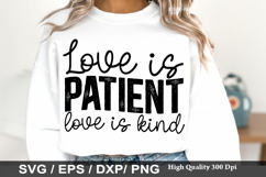 Love is patient love is kind - Kindness SVG Design Product Image 1