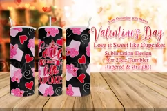 Love is Sweet like Cupcakes 20oz Valentine Tumbler Design Product Image 1