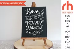 love kisses svg, valentine wishes svg, chalkboard svg, chalk pattern svg, valentine day dxf, window decor svg, valentine ornament svg, valentine card svg, valentine wall svg, valentine template, valentine sign svg, valentine window svg, valentine poster