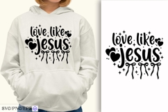 Christian Love Like Jesus Bow SVG PNG T-shirt Design Product Image 2