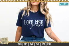 Love Like Jesus is a professional design that is ready to be cut with all major cutting machines. Sublimation, iron-on transfer and printing file formats also included.