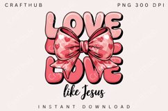 Retro Love like Jesus Coquette PNG, Coquette Heart Bow Png Product Image 1