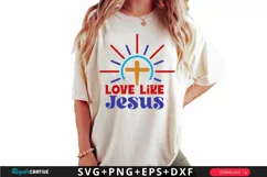 Love Like Jesus SVG, Christian SVG Design, Faith SVG Product Image 1