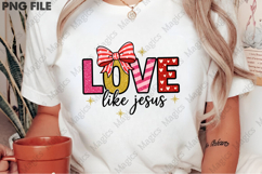 Love Like Jesus Valentine Png Product Image 2