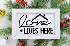 Love Lives Here Sign SVG, Farmhouse Christmas Sign Product Image 2