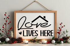 Love Lives Here Sign SVG, Farmhouse Christmas Sign Product Image 4