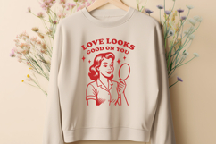 Love Looks Good On You SVG | Retro Self Love Valentine PNG Product Image 3