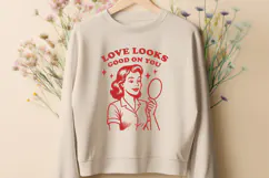 Love Looks Good On You SVG | Retro Self Love Valentine PNG Product Image 3
