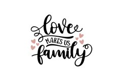 Love Make Us Family Product Image 1