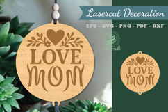 Love Mom Lasercut Decoration Product Image 1