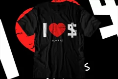 I love money dollar motivational quotes svg t shirt Product Image 2