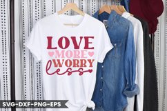 Love More Worry Less - Valentine's Day Retro Design Product Image 1