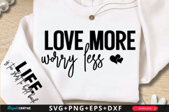 Love More Worry Less SVG Design Product Image 1