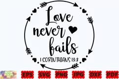 Love Never Fails SVG | Religious SVG | Christian SVG | Jesus Product Image 3