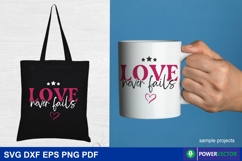 Love never fails SVG PNG, Bible Verse Motivation Craft File Product Image 2