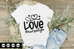 Love #nurselife - Nurse SVG Design Product Image 1