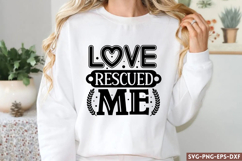 Love rescued me SVG, Dog SVG Product Image 1