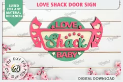 Love Shack Door Sign Laser Cut. Valentine Sign SVG Product Image 1