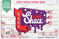Love Shack Door Sign Laser Cut. Valentine Sign SVG Product Image 1