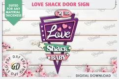 Love Shack Door Sign Laser Cut. Valentine Sign SVG Product Image 1