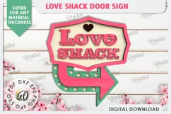 Love Shack Door Sign Laser Cut. Valentine Sign SVG Product Image 1