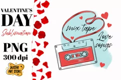 Valentine Day sublimation.Mix tape love songs audio cassette Product Image 1