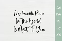 Favorite Place In The World - Farmhouse Love SVG - Marriage Product Image 2