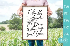 I Have Found The One Whom My Soul Loves - Love Sign SVG Product Image 3