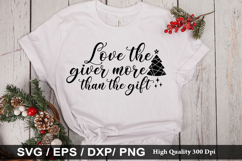 LOVE THE giver more Than the gift SVG - Christmas Design Product Image 1