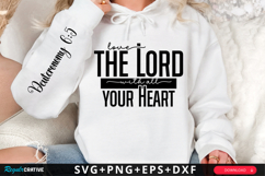 Love The Lord With All Your Heart Sleeve SVG Design Product Image 1