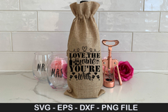 love the wine you SVG - Valentine Wine Bag Design Product Image 1