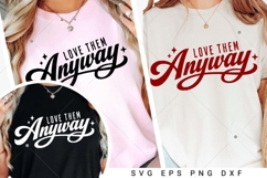 Love Them Anyway SVG, Christian Valentine SVG, God SVG Product Image 5