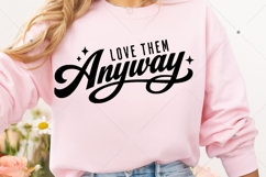 Love Them Anyway SVG, Christian Valentine SVG, God SVG Product Image 6