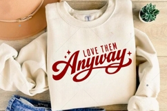Love Them Anyway SVG, Christian Valentine SVG, God SVG Product Image 7