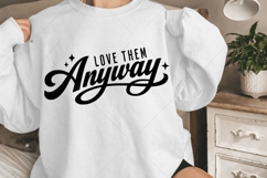 Love Them Anyway SVG, Christian Valentine SVG, God SVG Product Image 8