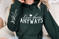 Love Them Anyways Sleeve SVG Design Product Image 3