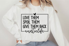 Love Them Spoil Them Give Them Back Svg Design Product Image 4