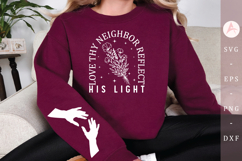 Love Thy Neighbor reflect His light Sleeve SVG Design Product Image 1