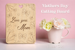 Mothers day cutting board laser engrave, Love you Mom gift Product Image 1