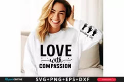 Love With Compassion Sleeve SVG, God SVG Design, Faith SVG Product Image 2