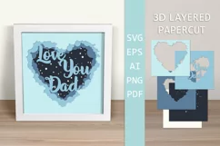 Love you Dad card Layered paper cut Fathers day card SVG