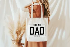 Love You Dad SVG, Father's Day SVG Design Product Image 2