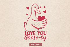 Cute Goose SVG PNG | Love You Goose-ly Pun | Valentine Heart Product Image 1