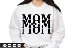 Love you mom - Mother's Day SVG Design Product Image 1