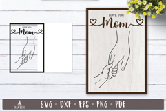 Love You Mom Hands SVG Custorm Laser cut design
