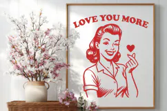 Love You More SVG | Retro Valentine PNG | Romantic Quote Art Product Image 3