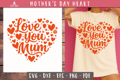 Love You Mum Heart SVG Mothers Day print